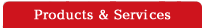 products and services